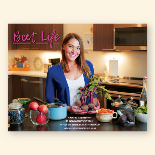 BEET LIFE by Tyler Holme